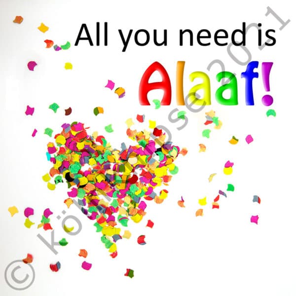 Herz aus Konfetti mit Schrift "All you need is Alaaf!"